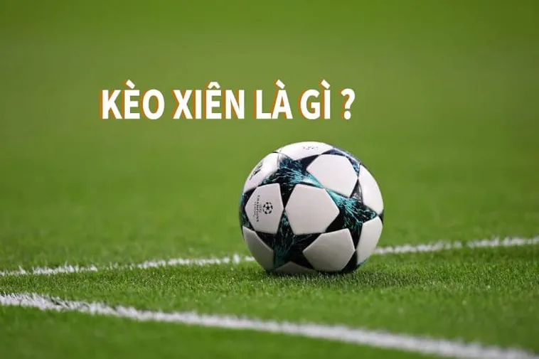 Chiến Thuật Đánh Kèo Xiên Bóng Đá Một Vốn Bốn Lời Cực Hay